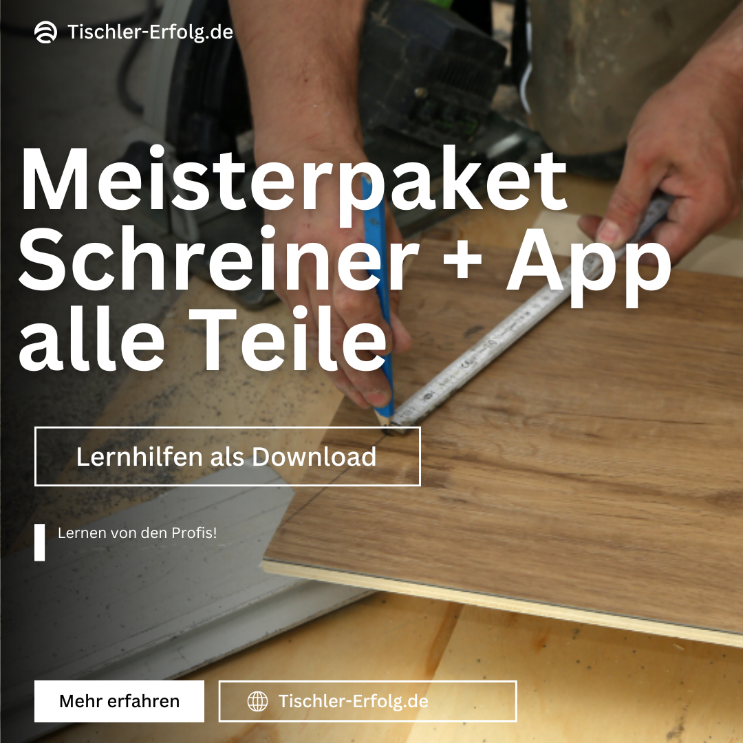 Schreiner-Meisterpaket (alle Teile) – Prüfungspaket + LernApp